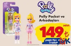 POLLY POCKET VE ARKADAŞLARI OYUNCAK BEBEK fiyat ve kampanya bilgisi